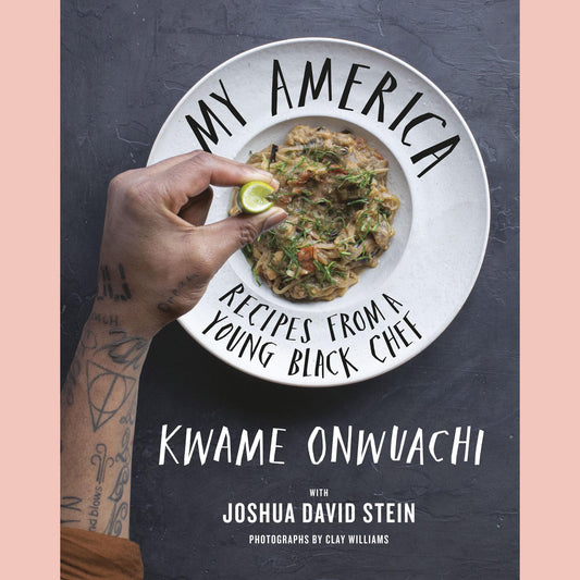 Signed Bookplate: My America: Recipes from a Young Black Chef (Kwame Onwuachi, Joshua David Stein)